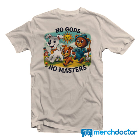 No Gods No Masters Tee